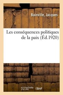 Les Cons?quences Politiques de la Paix