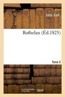 Rothelan. Tome 2