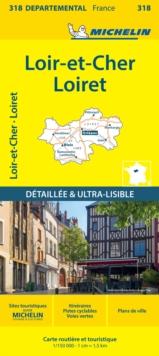 Loiret Loir-et-Cher - Michelin Local Map 318 : Map