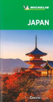 Japan - Michelin Green Guide : The Green Guide