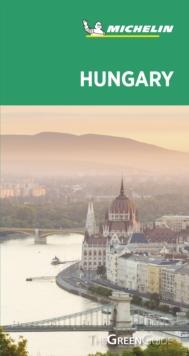 Hungary - Michelin Green Guide : The Green Guide