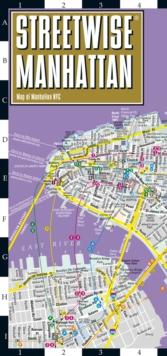 Streetwise Manhattan Map - Laminated City Center Street Map of Manhattan, New York