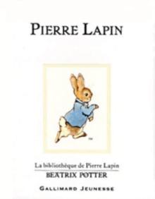 Pierre Lapin (The Tale of Peter Rabbit)