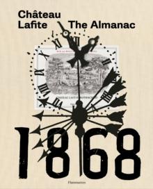 Chateau Lafite : The Almanac