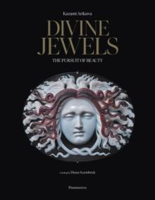 Divine Jewels : The Pursuit of Beauty