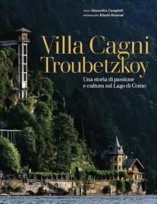 Villa Cagni Troubetzkoy (Italian Edition)