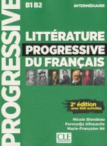 Litterature progressive du francais 2eme edition : Livre intermediaire