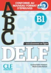 ABC DELF : Livre B1 + CD + Entrainement en ligne - nouvelle format 2020