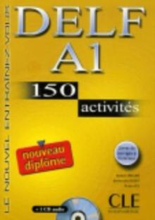 Le Nouvel Entrainez-vous : Nouveau DELF A1 - 150 Activites - livre & CD-audio