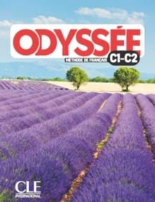 Odyssee: Niveaux C1/C2 - Livre de l'eleve + Audio