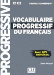 Vocabulaire progressif du francais - Nouvelle edition : Livre C1 + CD audio (