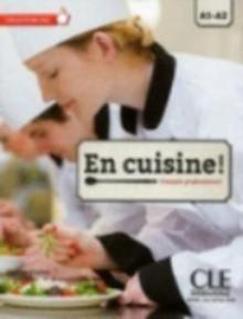 En cuisine ! : Livre avec CD-MP3