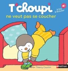 T'choupi : T'choupi ne veut pas se coucher