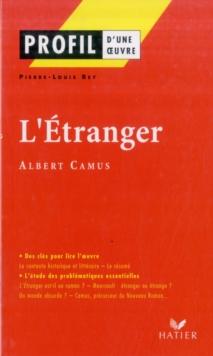 Profil d'une oeuvre : L'etranger