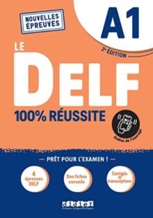 Le DELF 100% reussite : Livre A1 + Onprint App