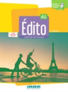 Edito 2e  edition : Livre de l'eleve A1 + livre numerique + didierfle.a