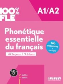 100% FLE - Phonetique essentielle du francais B1/B2 : livre + didierfle.app