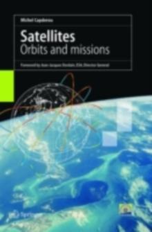 Satellites : Orbits and Missions