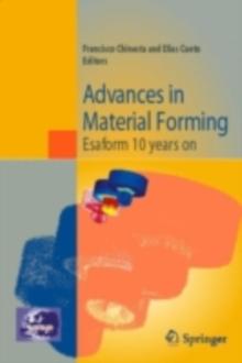 Advances in Material Forming : Esaform 10 years on