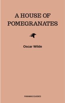 A House of Pomegranates