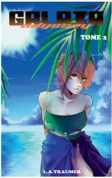 Galata Odyssey Tome 2