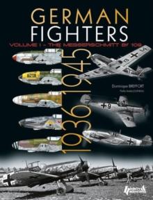 German Fighters Vol. 1 : 1936-1945