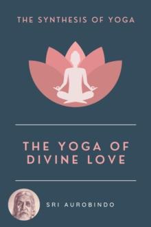 The Yoga of Divine Love