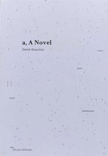 a, A Novel