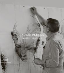 Jaume Plensa: Dessins - Drawings (Bilingual edition)