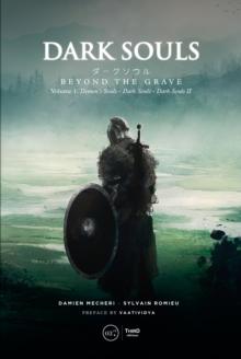 Dark Souls : Beyond the Grave - Volume 1