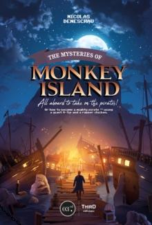 The Mysteries of Monkey Island : All about to take on the pirates!