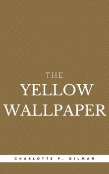 The Yellow Wallpaper (Book Center)