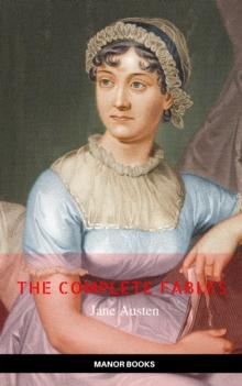 Jane Austen: The Complete Novels (Manor Books) (The Greatest Writers of All Time)