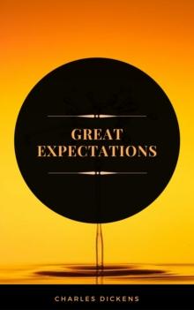 Great Expectations (ArcadianPress Edition)