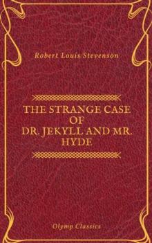 The Strange Case of Dr. Jekyll and Mr. Hyde  ( Olymp Classics )