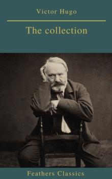 Victor Hugo : The collection