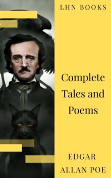 Edgar Allan Poe: Complete Tales and Poems