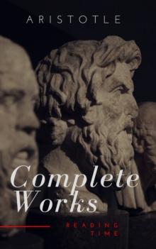 Aristotle: The Complete Works