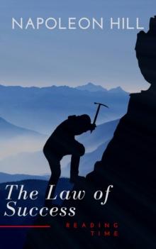 The Law of Success: In Sixteen Lessons