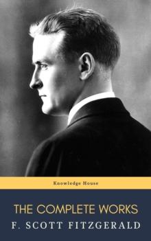 The Complete Works of F. Scott Fitzgerald