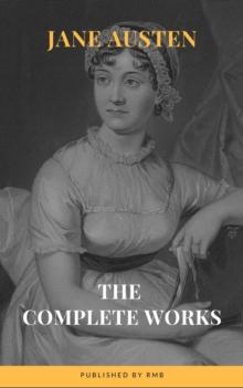 The Complete Works of Jane Austen