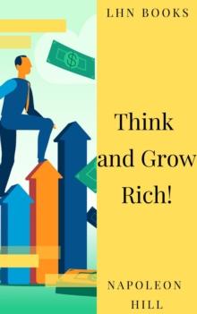 Think and Grow Rich!