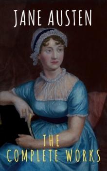 The Complete Works of Jane Austen