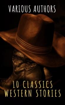 10 Classics Western Stories