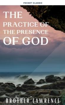 The Practice of the Presence of God