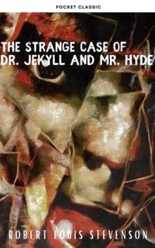 The strange case of Dr. Jekyll and Mr. Hyde