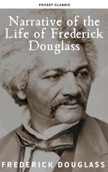 Narrative of the Life of Frederick Douglass