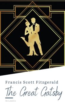 The Great Gatsby by F. Scott Fitzgerald