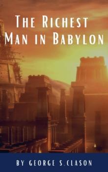 The Richest Man in Babylon