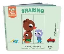 Sharing : A Pull-the-Tab Book